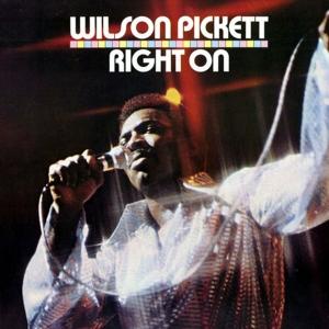 Wilson Pickett-Right On.jpg